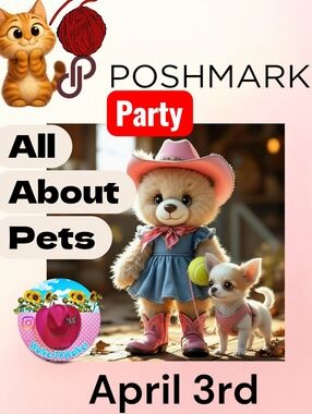 4/3 6pm Pets- Posh Party- 6pm Central- ♥️ This Flyer!